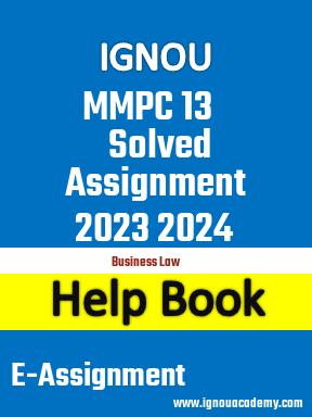 IGNOU MMPC 13 Solved Assignment 2023 2024